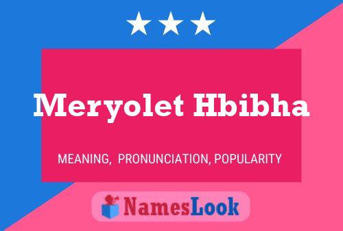 ملصق اسم Meryolet Hbibha