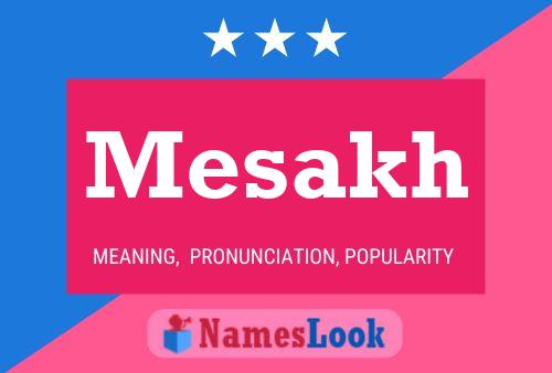 ملصق اسم Mesakh