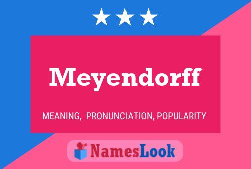 ملصق اسم Meyendorff