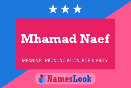 ملصق اسم Mhamad Naef