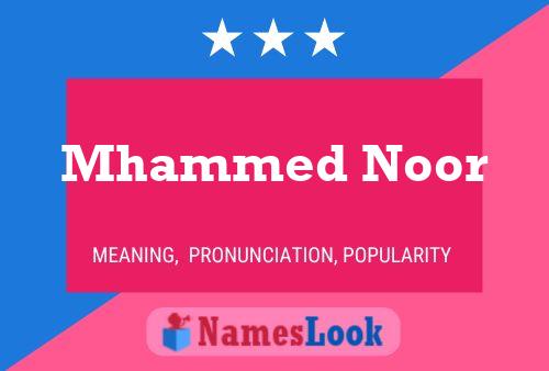 ملصق اسم Mhammed Noor