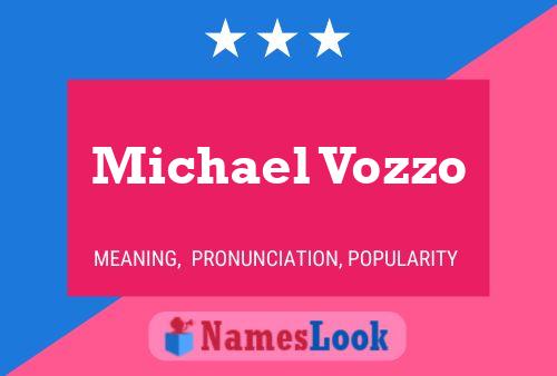 ملصق اسم Michael Vozzo