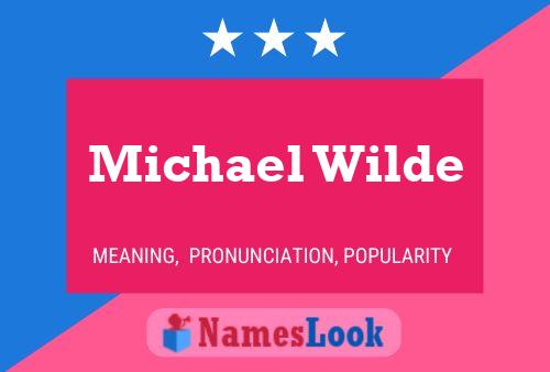 ملصق اسم Michael Wilde