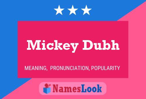 ملصق اسم Mickey Dubh