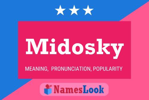 ملصق اسم Midosky