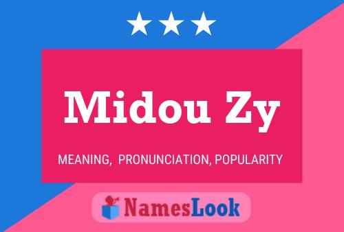 ملصق اسم Midou Zy