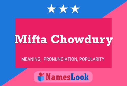 ملصق اسم Mifta Chowdury