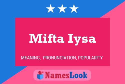 ملصق اسم Mifta Iysa