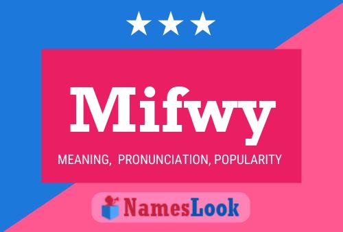 ملصق اسم Mifwy