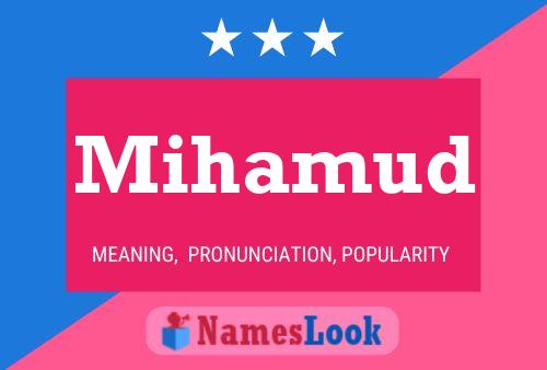 ملصق اسم Mihamud