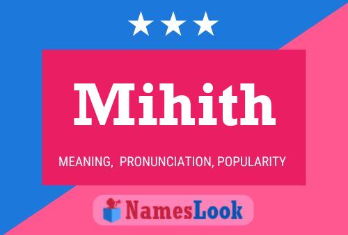 ملصق اسم Mihith