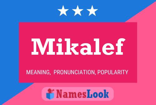 ملصق اسم Mikalef