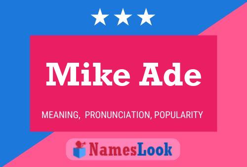 ملصق اسم Mike Ade