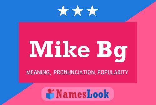 ملصق اسم Mike Bg