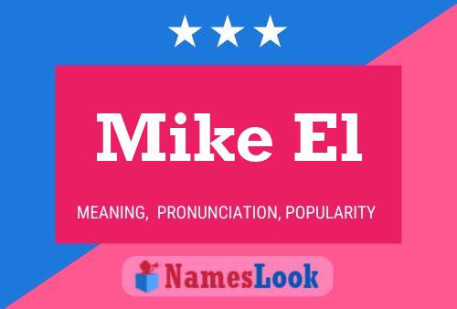 ملصق اسم Mike El