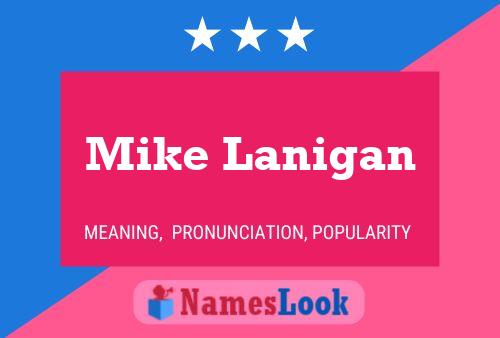 ملصق اسم Mike Lanigan