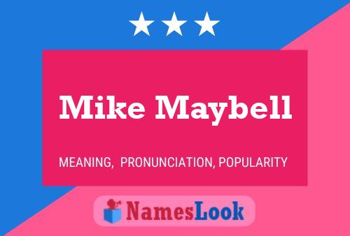 ملصق اسم Mike Maybell