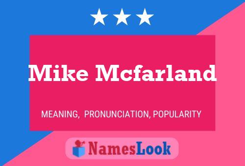 ملصق اسم Mike Mcfarland