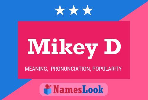 ملصق اسم Mikey D