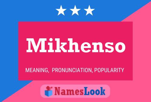 ملصق اسم Mikhenso