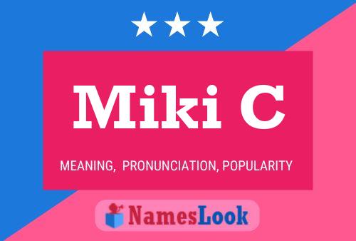 ملصق اسم Miki C