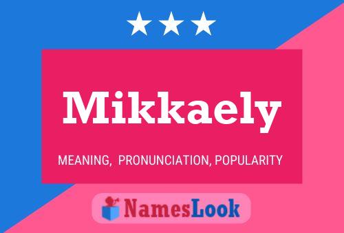 ملصق اسم Mikkaely