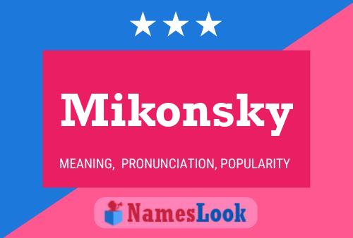 ملصق اسم Mikonsky