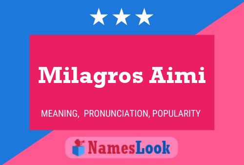 ملصق اسم Milagros Aimi