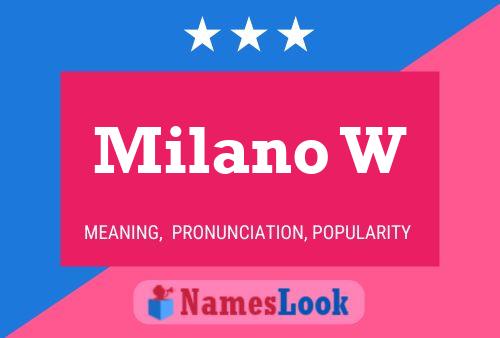 ملصق اسم Milano W