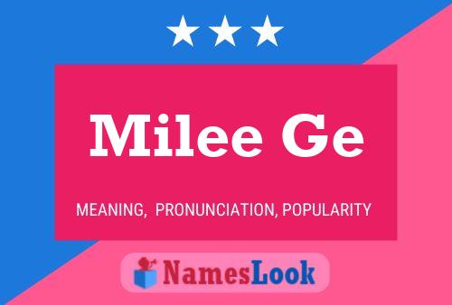 ملصق اسم Milee Ge