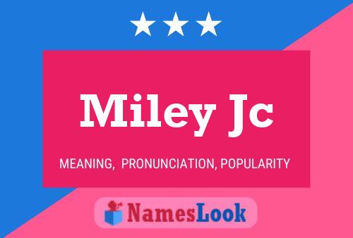 ملصق اسم Miley Jc