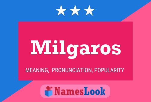 ملصق اسم Milgaros