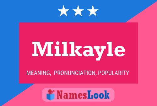 ملصق اسم Milkayle