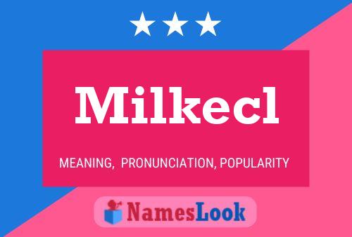 ملصق اسم Milkecl