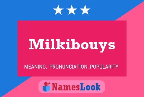 ملصق اسم Milkibouys