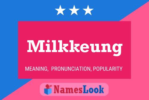 ملصق اسم Milkkeung