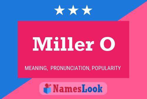 ملصق اسم Miller O