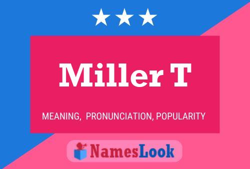 ملصق اسم Miller T