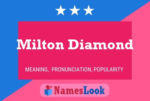 ملصق اسم Milton Diamond