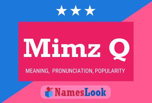 ملصق اسم Mimz Q