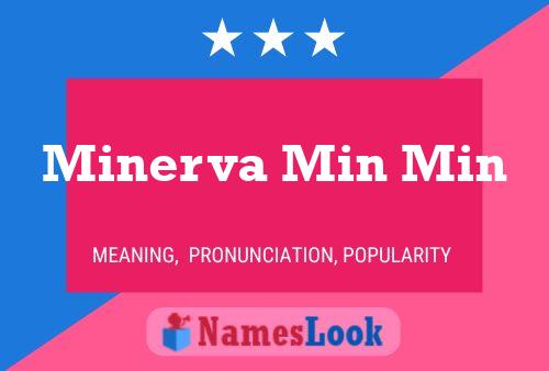 ملصق اسم Minerva Min Min