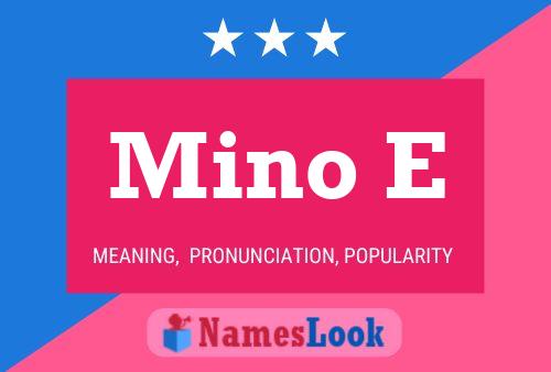 ملصق اسم Mino E