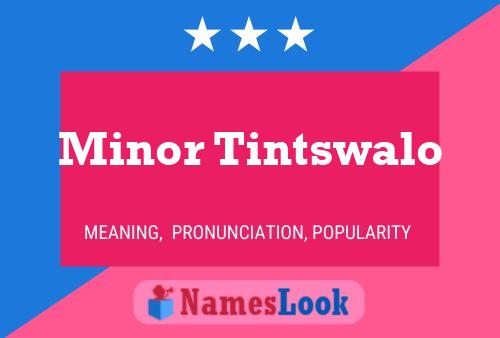 ملصق اسم Minor Tintswalo