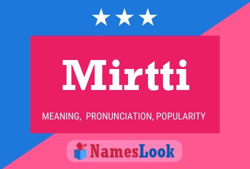 ملصق اسم Mirtti