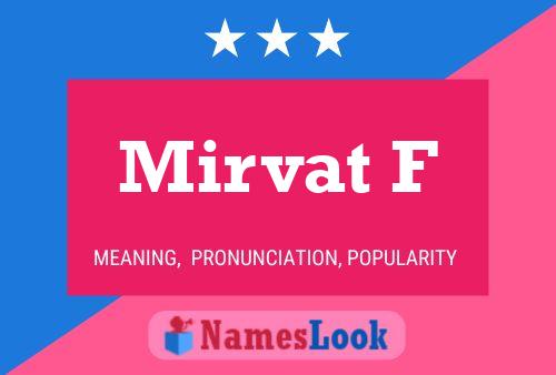 ملصق اسم Mirvat F