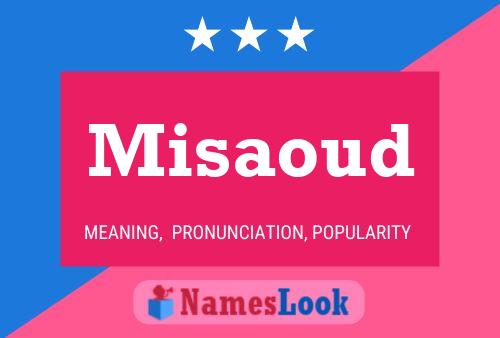 ملصق اسم Misaoud