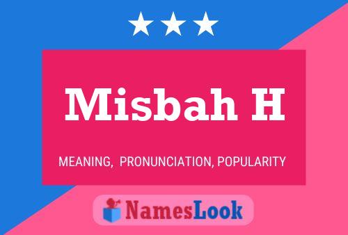 ملصق اسم Misbah H