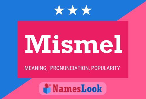 ملصق اسم Mismel