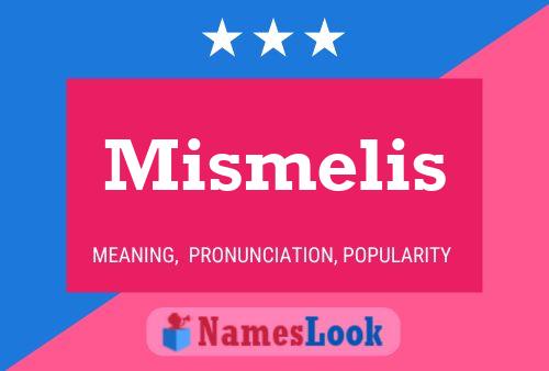 ملصق اسم Mismelis