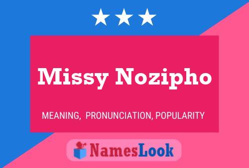 ملصق اسم Missy Nozipho